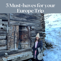 5 must-haves Europe Trip